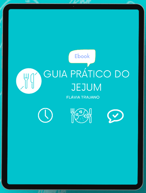  eBook - Guia do Jejum Intermitente por Flávia Trajano - Edição Atualizada 2026