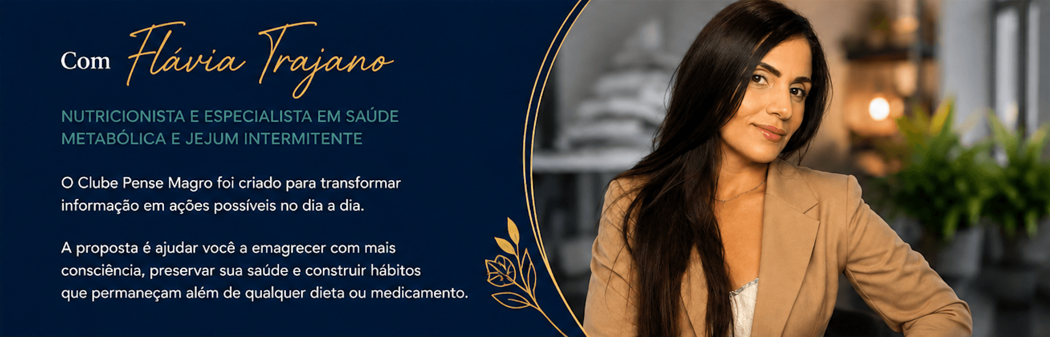 Flávia Trajano — Clube Pense Magro